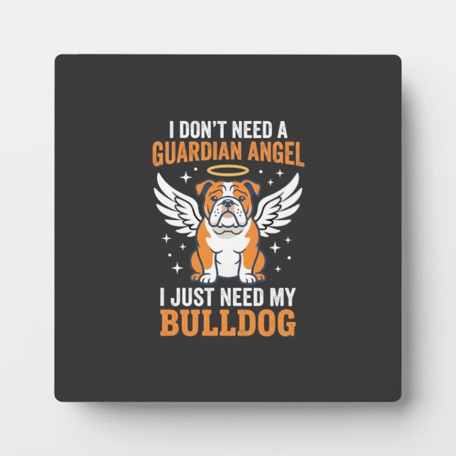 Bulldog Guardian Angel Dog Plaque (Front)