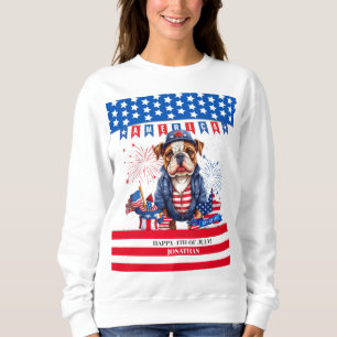 Bulldog Happy 4Th Of July America Independence Day Sweatshirt