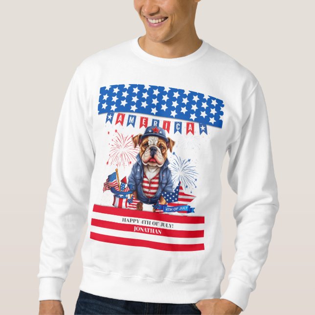 Bulldog Happy 4Th Of July America Independence Day Sweatshirt (Front)