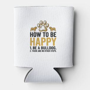 Bulldog Happy Quote Vintage Engraving Dog Lover De Can Cooler