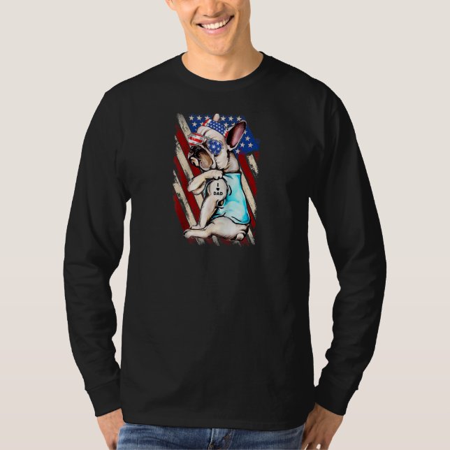 Bulldog Has Tattoo I Love Dad Patriotic Usa Flag 4 T-Shirt (Front)