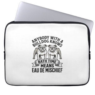 Bulldog Humour Shirt Funny Bath Time Dog Quote Des Laptop Sleeve