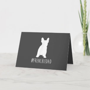 Bulldog Lover Frenchie Dad French Bulldog Dad Holiday Card