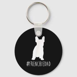 Bulldog Lover Frenchie Dad French Bulldog Dad Key Ring