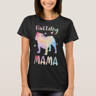 Bulldog Mama Colourful English Bulldog Dog Mum T-Shirt
