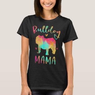 Bulldog Mama Colourful English Bulldog Gifts Dog M T-Shirt