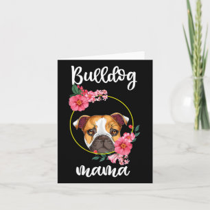 Bulldog Mama Dog Mum Floral Card