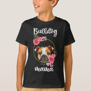 Bulldog Mama Dog Mum Floral  T-Shirt