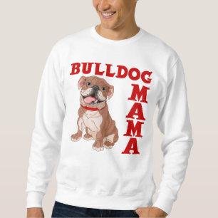 BULLDOG MAMA SWEATSHIRT