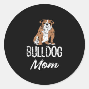 Bulldog Mum Fun Saying Womens  Classic Round Sticker