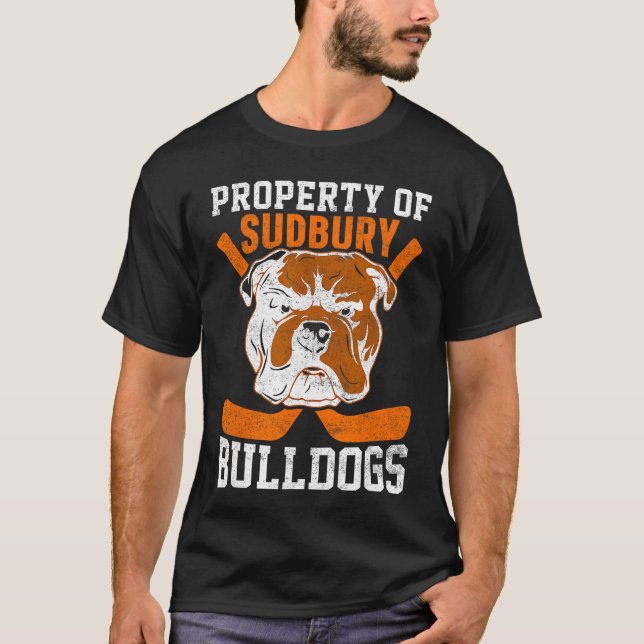 Bulldog Property of Sudbury Bulldogs Pet Dog retro T-Shirt (Front)