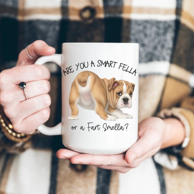 Bulldog Puppy Smart Fella Fart Smella Coffee Mug (Creator Uploaded)