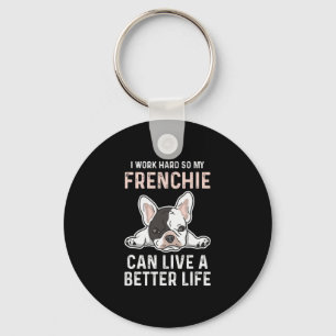 Bulldog Quote For A French Bulldog Owner Key Ring