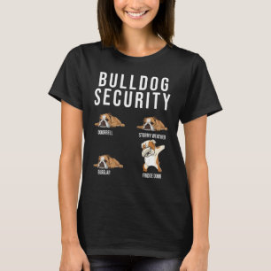 Bulldog Security English Bulldog Dog Cute Pet T-Shirt