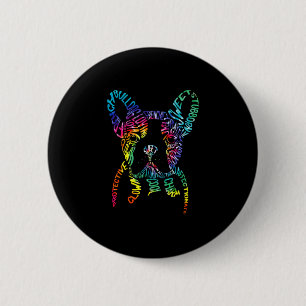 Bulldog Typography Tie Dye Word Art Frenchie Dog G 6 Cm Round Badge