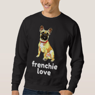 Bulldogs Dog Frenchy Sweatshirt