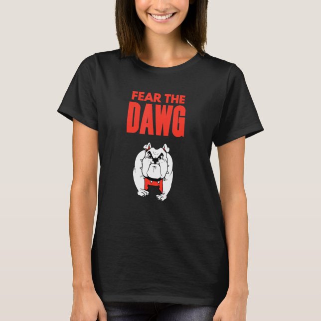 Bulldogs Fear The Dawg Georgia T-Shirt (Front)