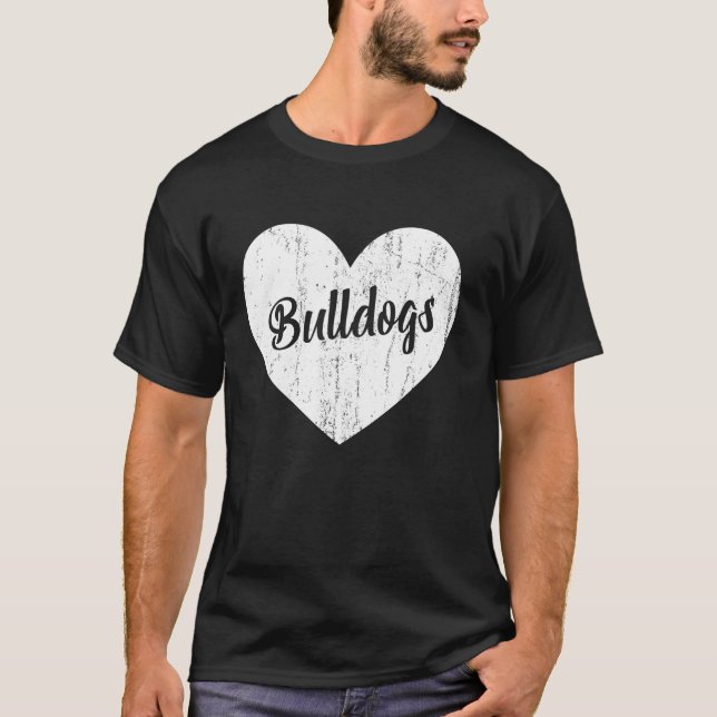 Bulldogs School Sports Fan Team Spirit Mascot Hear T-Shirt (Front)