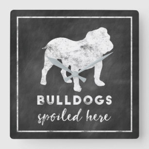 Bulldogs Spoiled Here Vintage Chalkboard Square Wall Clock