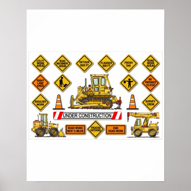 Bulldozer Dozer Construction Signs Poster (Front)
