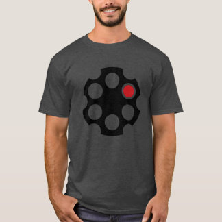 Bullet in the Revolver funny T-Shirt