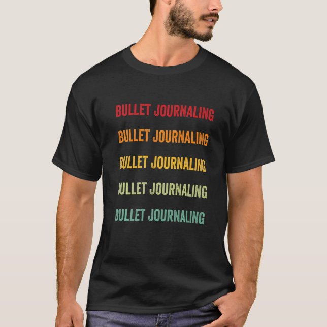 Bullet Journalling Bullet Journalling Hobbyist Rai T-Shirt (Front)