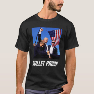 Bullet Proof  trump 2024 trump shot shirt