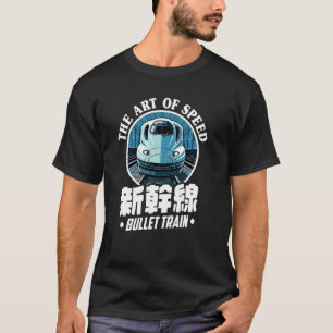 Bullet Train Japan Shinkansen Japanese Kanji Train T-Shirt