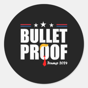 Bulletproof Trump 2024 Classic Round Sticker