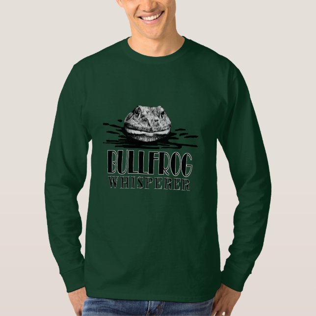 Bullfrog Whisperer Funny Frog Hunter T-Shirt (Front)