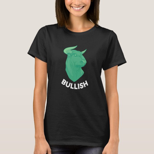 Bullish Investor T-Shirt (Front)