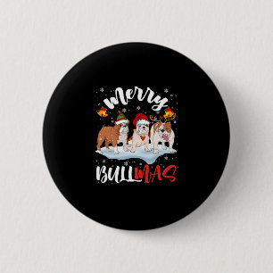 Bullmas Fun Santa Reindeer Elf Bulldog Christmas  6 Cm Round Badge