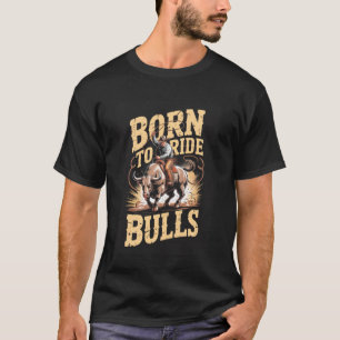 Bulls Bull Riding Cowboy Rodeo T-Shirt