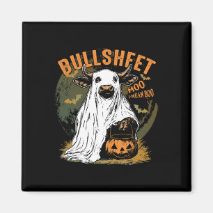 Bullsheet Moo I Mean Boo Magnet