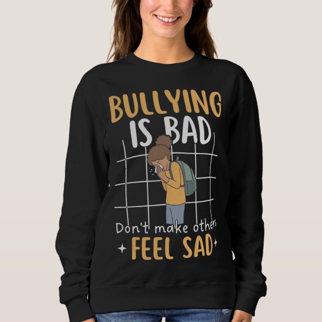 Bully Awareness Unity Day Kids Anti Bullying Sweatshirt (Front)