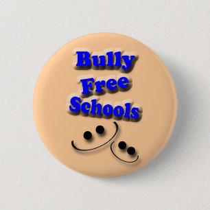 Bully Free Schools 6 Cm Round Badge