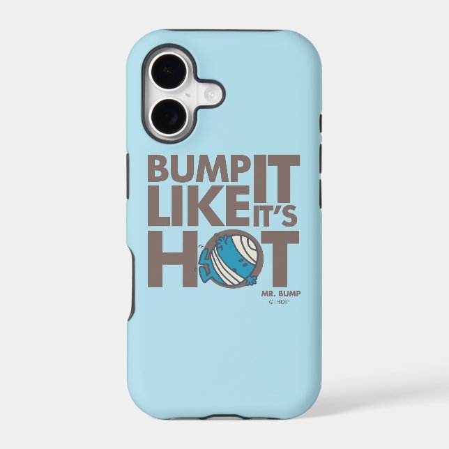 Bump It Like It's Hot Version 2 (Back)
