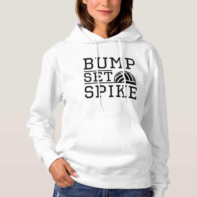 Bump Set Spike Hoodie (Front)