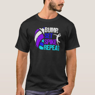 Bump Set Spike Repeat Volleyball Distressed T-Shirt