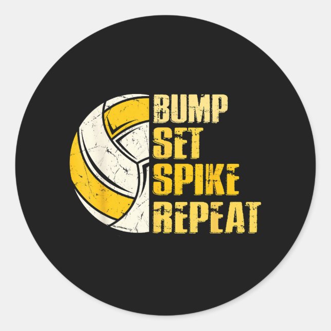 Bump Set Spike Repeat Volleyball Funny Classic Round Sticker (Front)