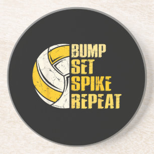 Bump Set Spike Repeat Volleyball Funny Coaster