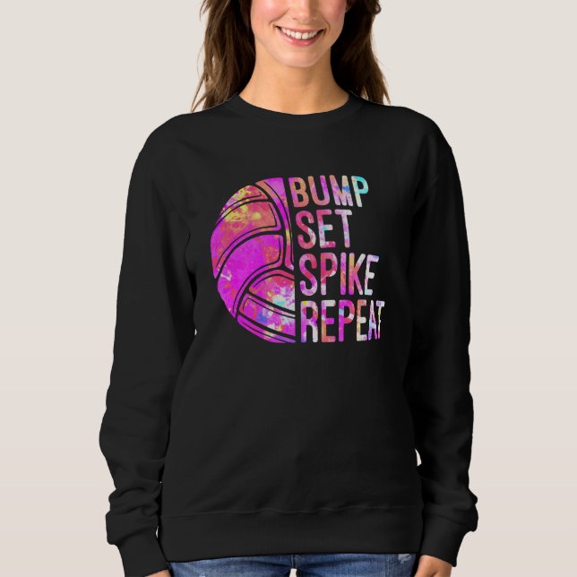 Bump Set Spike Repeat Volleyball Lover Girls Athle Sweatshirt (Front)