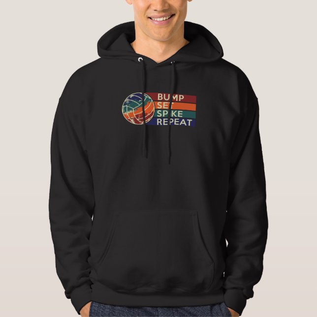 Bump Set Spike Repeat Volleyball Player Coach Hoodie (Front)