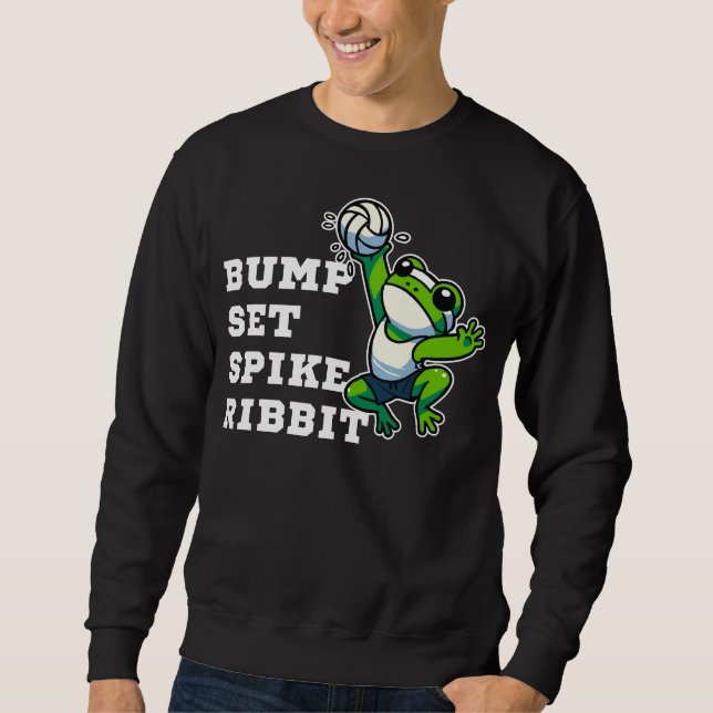 Bump, Set, Spike, Ribbit Sweatshirt (Front)