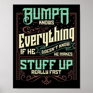 Bumpa knows everything funny bumpa fathers day gif poster