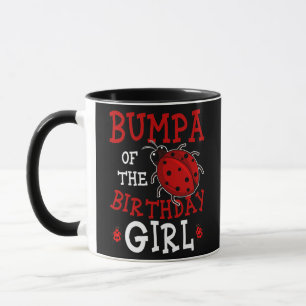 Bumpa Of The Birthday Girl Ladybug Bday Party Mug