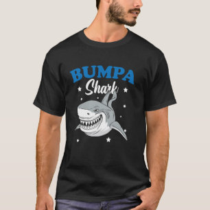 Bumpa Shark Rex Funny Sea Fish Predator Grandfathe T-Shirt