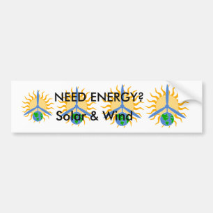BUMPER sticker about Solar & Wind ENERGY