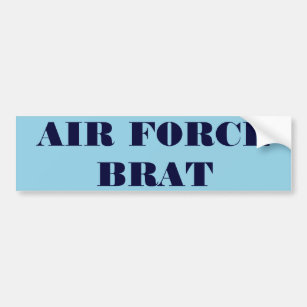 Bumper Sticker Air Force Brat