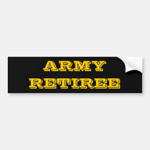Bumper Sticker Army Retiree